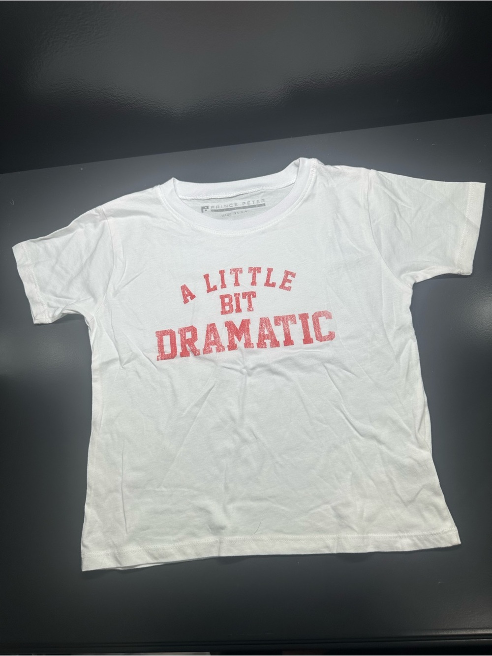 Prince Peter Collection White Crew Neck T‑Shirt - “A Little Bit Dramatic” SzM